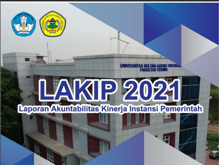 LAKIP FAKULTAS TEKNIK UNTIRTA TAHUN 2020 – 2022